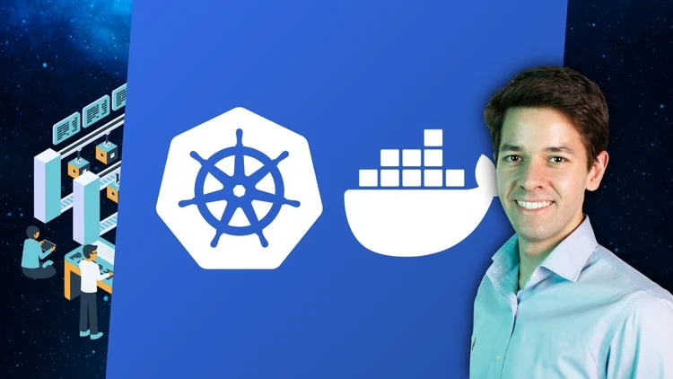 Udemy – Docker and Kubernetes: The Complete Course from Zero to Hero